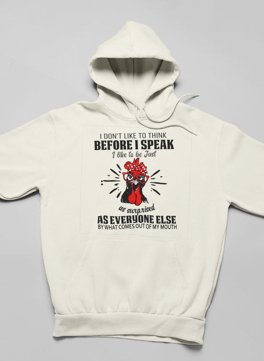 I Don't Like To Think Before I Speak Hoodie shopmerchmallow Virgin Teez - Black Hoodie