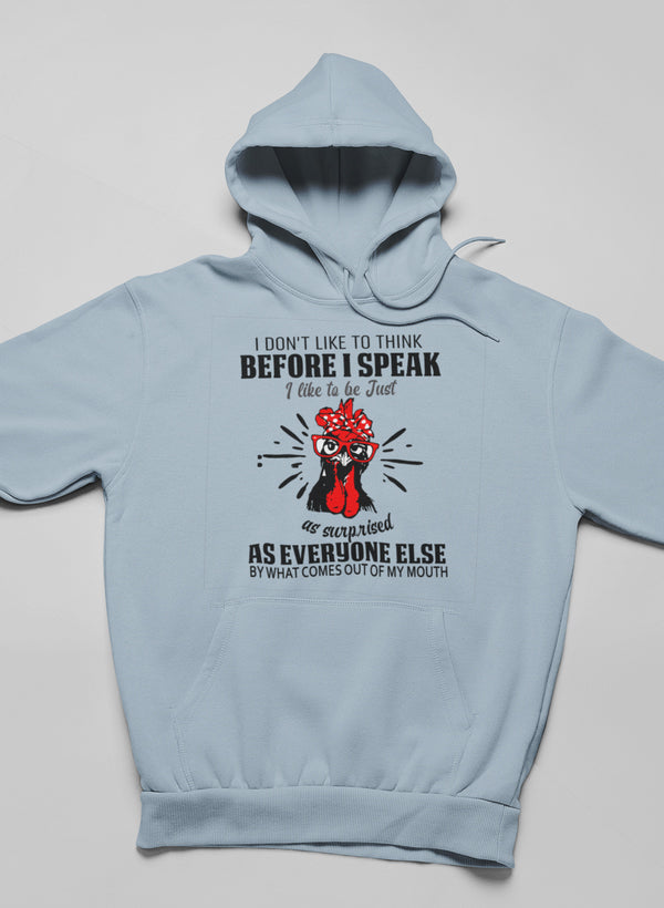 I Don't Like To Think Before I Speak Hoodie shopmerchmallow Virgin Teez - Black Hoodie