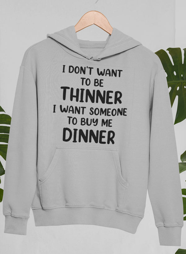 I Don't Want To Be Thinner  Hoodie shopmerchmallow Virgin Teez - Black Hoodie