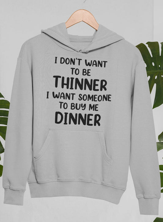 I Don't Want To Be Thinner  Hoodie shopmerchmallow Virgin Teez - Black Hoodie