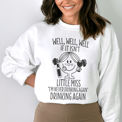 If It Isn't Little Miss I'm Never Drinking Again shopmerchmallow If It Isn't Little Miss I'm Never Drinking Again