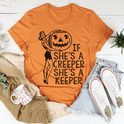 If She's A Creeper She's A Keeper T-Shirt