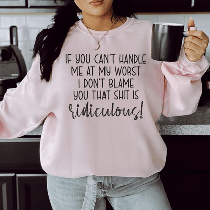If You Can't Handle Me At My Worst shopmerchmallow If You Can't Handle Me At My Worst