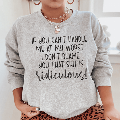 If You Can't Handle Me At My Worst shopmerchmallow If You Can't Handle Me At My Worst