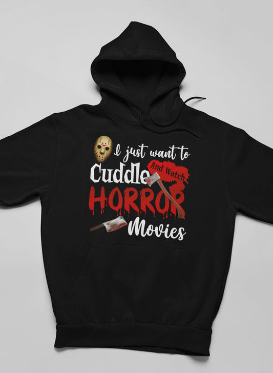 I Just Want To Cuddle And Watch Horror Movies Hoodie shopmerchmallow Virgin Teez - Black Hoodie