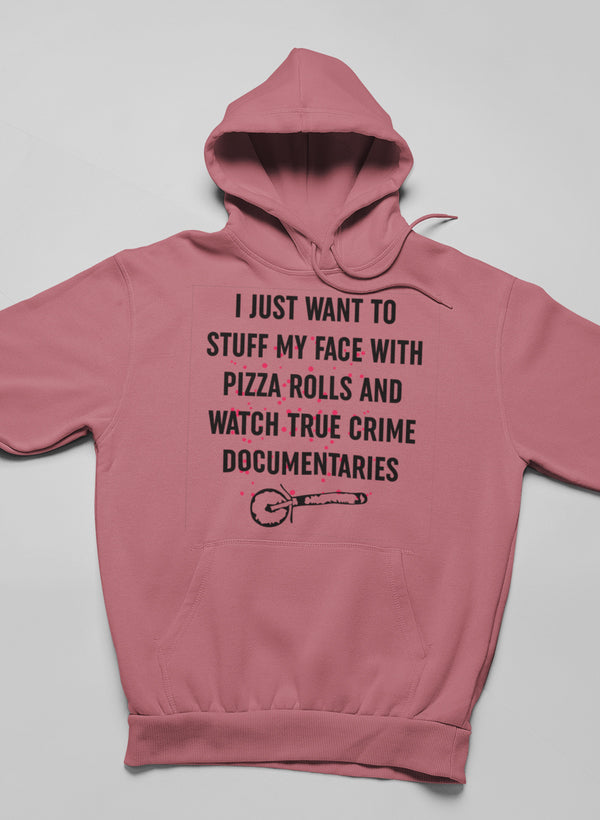 I Just Want To Stuff My Face With Pizza Rolls Hoodie shopmerchmallow Virgin Teez - Black Hoodie