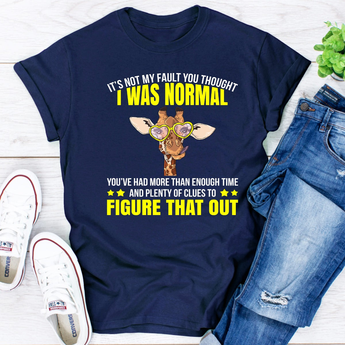 It's Not My Fault You Thought I Was Normal T-Shirt shopmerchmallow It's Not My Fault You Thought I Was Normal T-Shirt