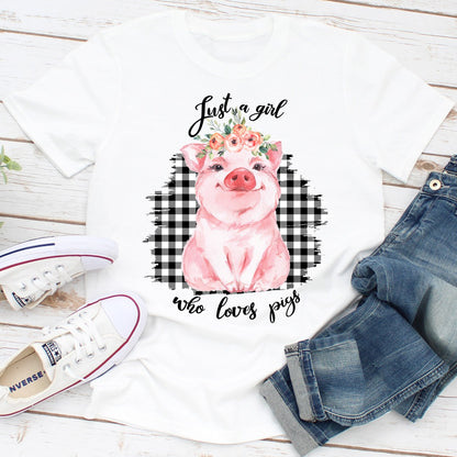 Just A Girl Who Loves Pigs T-Shirt shopmerchmallow Just A Girl Who Loves Pigs T-Shirt
