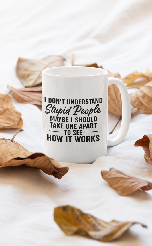 I Don't Understand Stupid I Mug shopmerchmallow Virgin Teez  - A Future Wars Story Mug