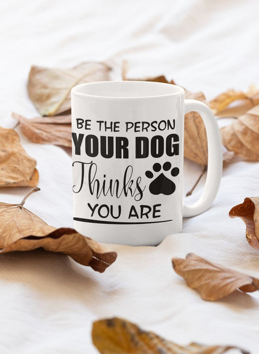 Be The Person Mug shopmerchmallow Virgin Teez  - A Future Wars Story Mug