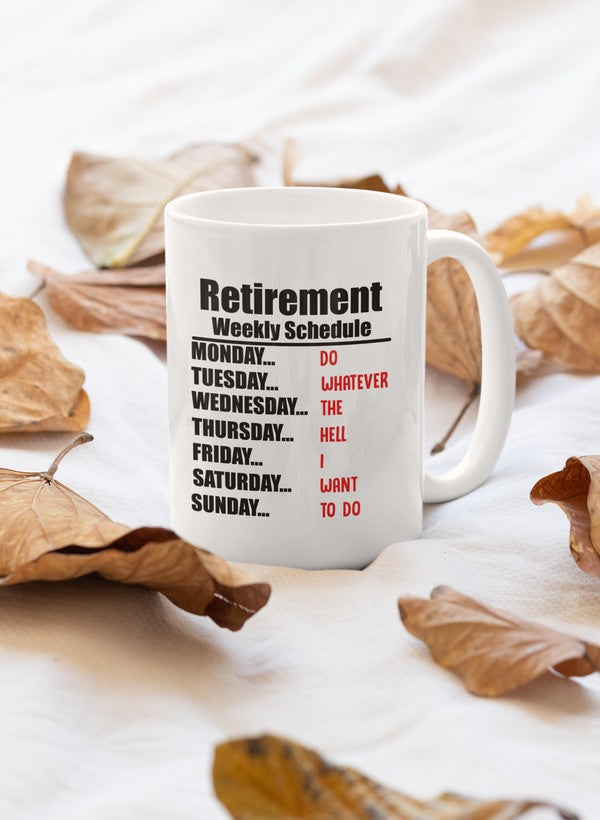 Retirement Schedule Mug shopmerchmallow Virgin Teez  - A Future Wars Story Mug