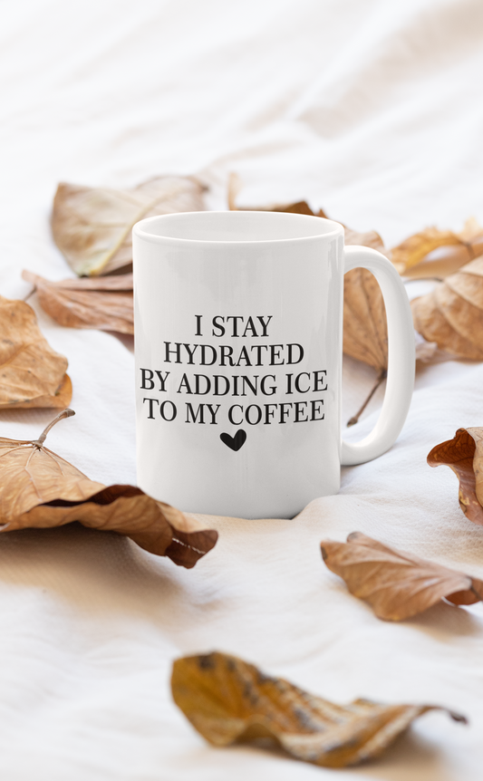 I Stay Hydrated By Adding Ice Mug shopmerchmallow Virgin Teez  - A Future Wars Story Mug