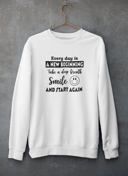 Every Day Is A New Beginning Sweat Shirt shopmerchmallow Virgin Teez - Black Hoodie