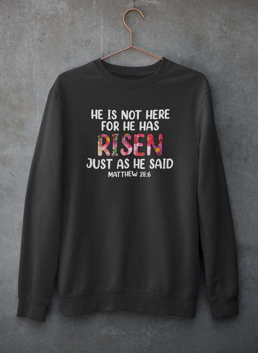 He Is Not Here For He Has Risen Sweat Shirt shopmerchmallow Virgin Teez - Black Hoodie