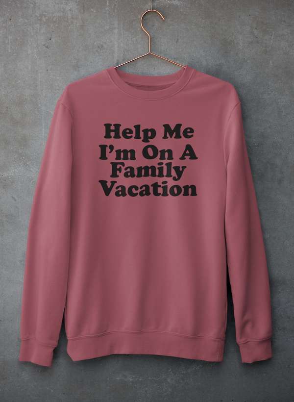 Help Me I'm On A Family Vacation Sweat Shirt shopmerchmallow Virgin Teez - Black Hoodie