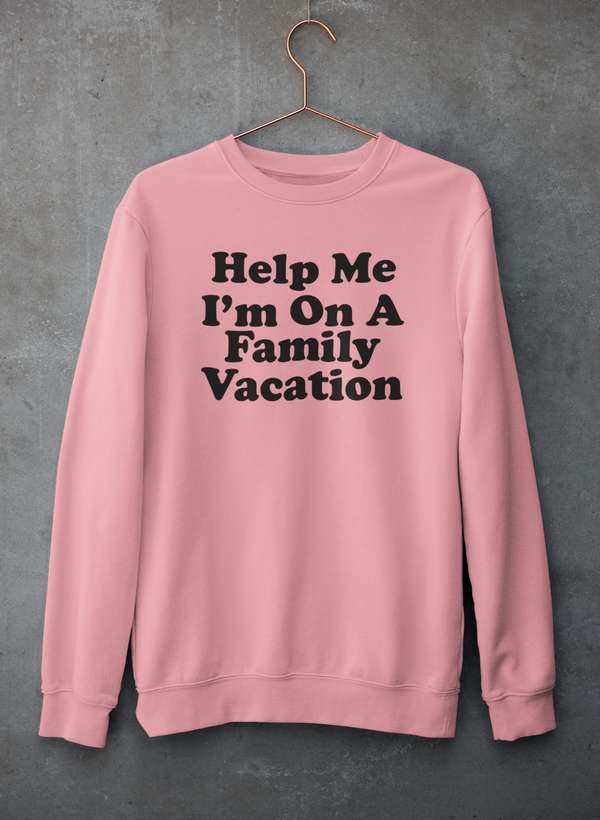 Help Me I'm On A Family Vacation Sweat Shirt shopmerchmallow Virgin Teez - Black Hoodie