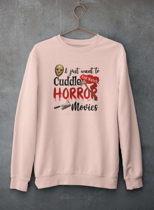 I Just Want To Cuddle And Watch Horror Movies  Sweat Shirt shopmerchmallow Virgin Teez - Black Hoodie