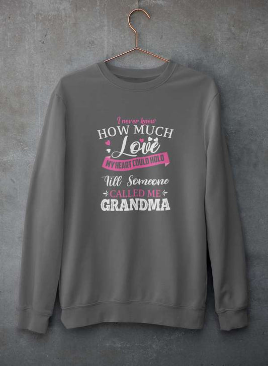 I Never Knew How Much Love My Heart Could Hold Till Someone Called Me Grandma  Sweat Shirt shopmerchmallow Virgin Teez - Black Hoodie