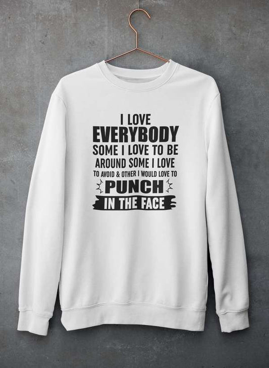 I Love Everybody Sweat Shirt shopmerchmallow Virgin Teez - Black Hoodie