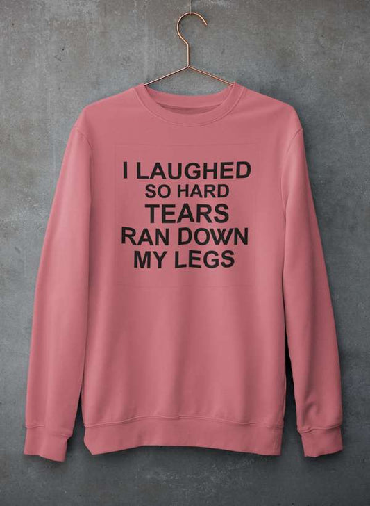 I Laughed So Hard Tears Ran Down My Legs Sweat Shirt shopmerchmallow Virgin Teez - Black Hoodie