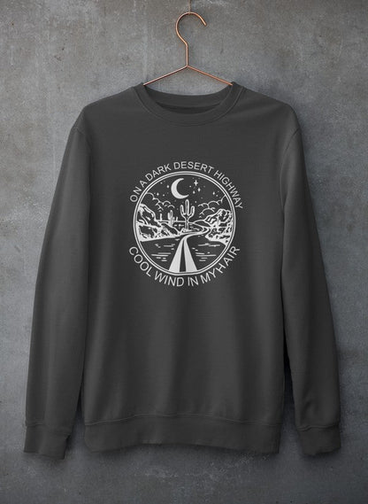 On A Dark Desert Highway Sweat Shirt shopmerchmallow Virgin Teez - Black Hoodie