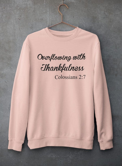 Overflowing With Thankfulness Sweat Shirt shopmerchmallow Virgin Teez - Black Hoodie
