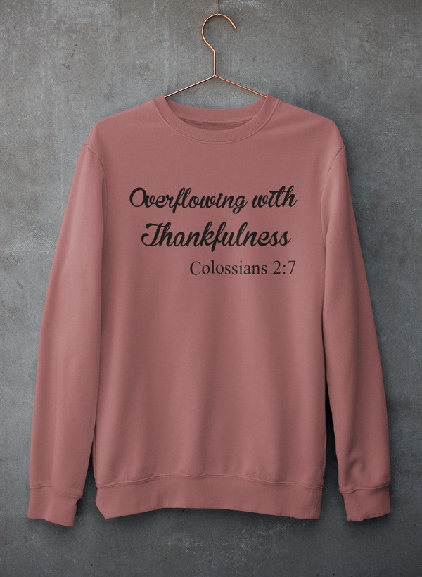 Overflowing With Thankfulness Sweat Shirt shopmerchmallow Virgin Teez - Black Hoodie