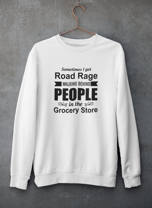 Sometimes I Get Road Rage Walking Sweat Shirt shopmerchmallow Virgin Teez - Black Hoodie
