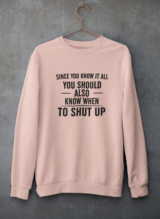 Since You Know It All Sweat Shirt shopmerchmallow Virgin Teez - Black Hoodie