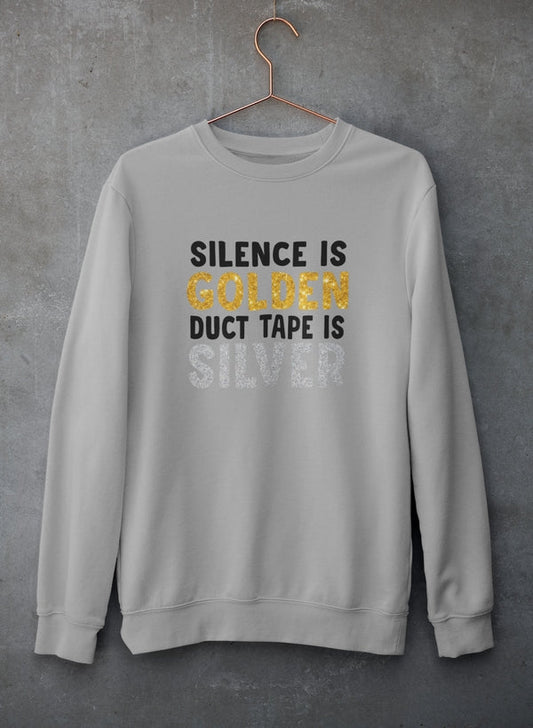 Silence Is Golden Duct Tape Is Silver Sweat Shirt shopmerchmallow Virgin Teez - Black Hoodie