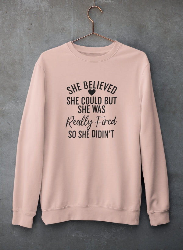 She Believed She Could Sweat Shirt shopmerchmallow Virgin Teez - Black Hoodie