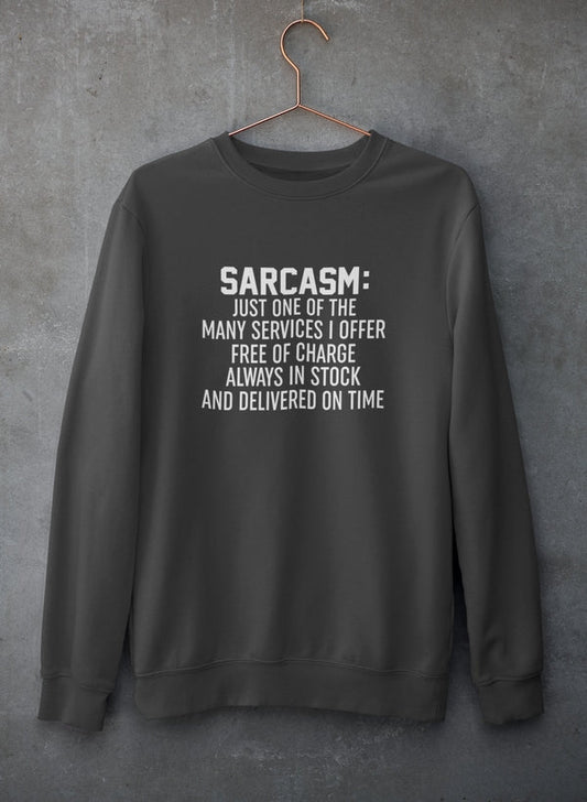 Sarcasm Just One Of The Many Services I Offer Sweat Shirt shopmerchmallow Virgin Teez - Black Hoodie