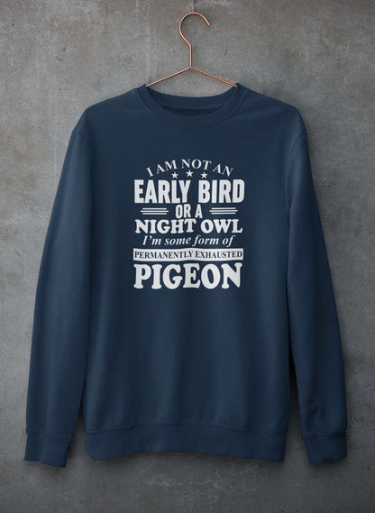 I Am Not An Early Bird Or A Night Owl Sweat Shirt shopmerchmallow Virgin Teez - Black Hoodie