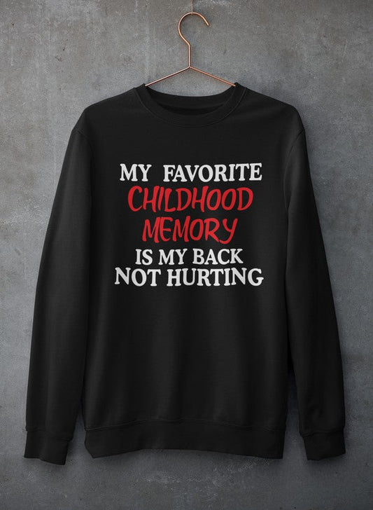 My Childhood Memory Sweat Shirt shopmerchmallow Virgin Teez - Black Hoodie