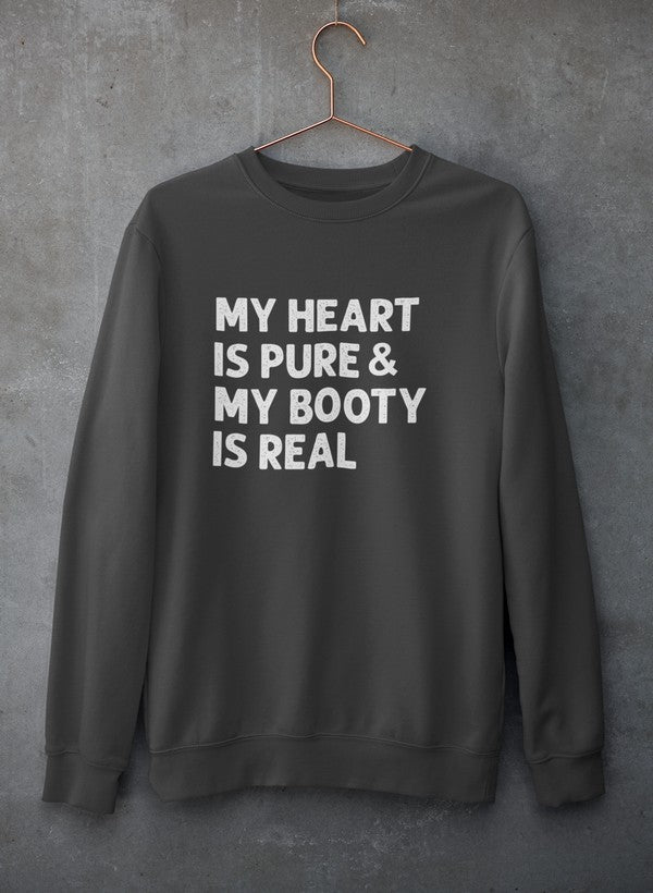 My Heart Is Pure & My Booty Is Real Sweat Shirt shopmerchmallow Virgin Teez - Black Hoodie