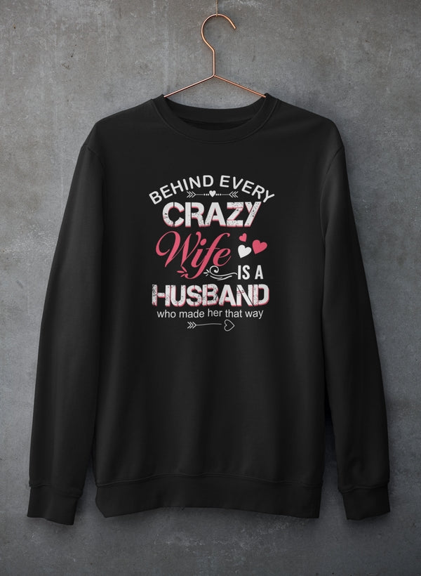 Behind Every Crazy Wife Sweat Shirt shopmerchmallow Virgin Teez - Black Hoodie