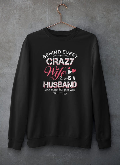 Behind Every Crazy Wife Sweat Shirt shopmerchmallow Virgin Teez - Black Hoodie