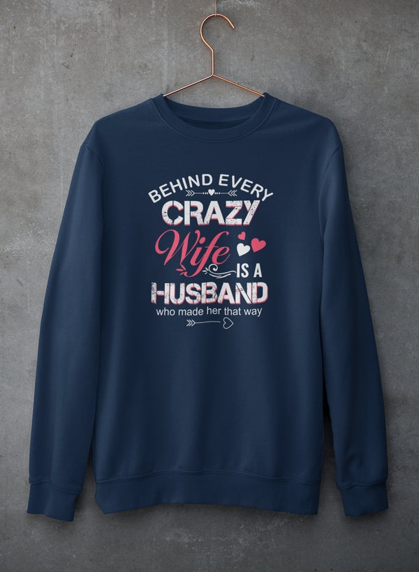 Behind Every Crazy Wife Sweat Shirt shopmerchmallow Virgin Teez - Black Hoodie