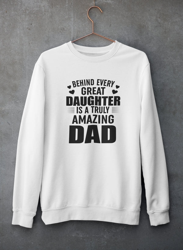 Behind Every Great Daughter Is a Truly Amazing Dad Sweat Shirt shopmerchmallow Virgin Teez - Black Hoodie