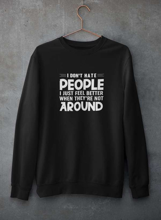 I Don't Hate People  Sweat Shirt shopmerchmallow Virgin Teez - Black Hoodie