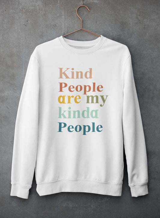 Kind People Are My Kinda People Sweat Shirt shopmerchmallow Virgin Teez - Black Hoodie