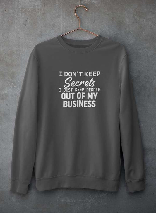 I Don't Keep Secrets Sweat Shirt shopmerchmallow Virgin Teez - Black Hoodie