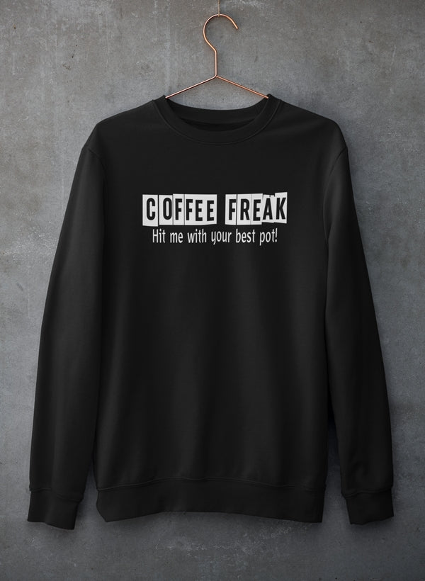 Coffee Freak Sweat Shirt shopmerchmallow Virgin Teez - Black Hoodie