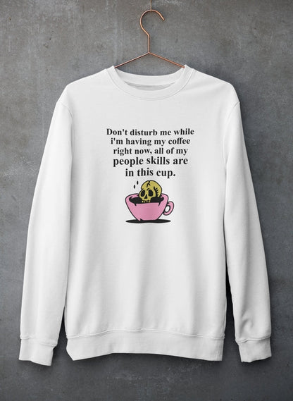 Don't Disturb Me Coffee Sweat Shirt shopmerchmallow Virgin Teez - Black Hoodie