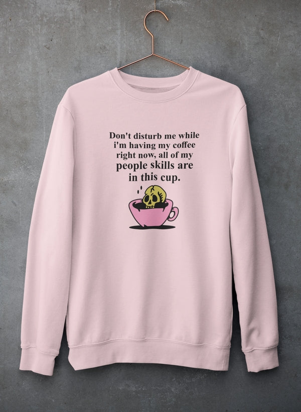 Don't Disturb Me Coffee Sweat Shirt shopmerchmallow Virgin Teez - Black Hoodie