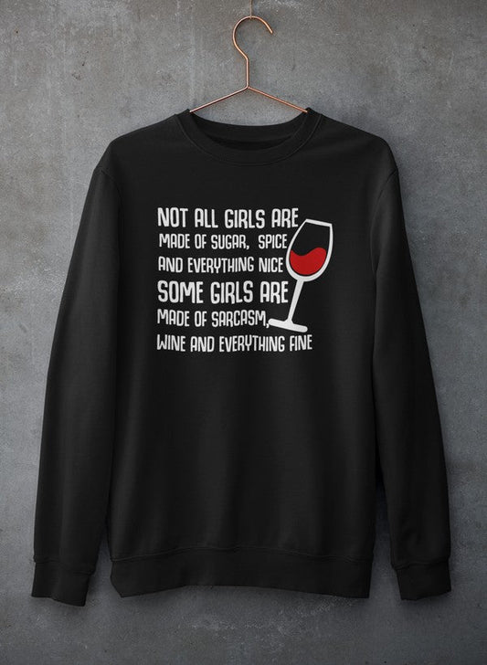 Not All Girls Are Made Of Sugar And Spice And Everything Nice Sweat Shirt shopmerchmallow Virgin Teez - Black Hoodie