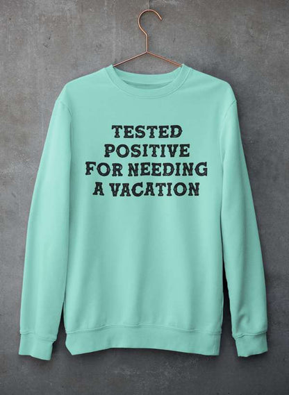 Positive I Need A Vacation  Sweat Shirt shopmerchmallow Virgin Teez - Black Hoodie