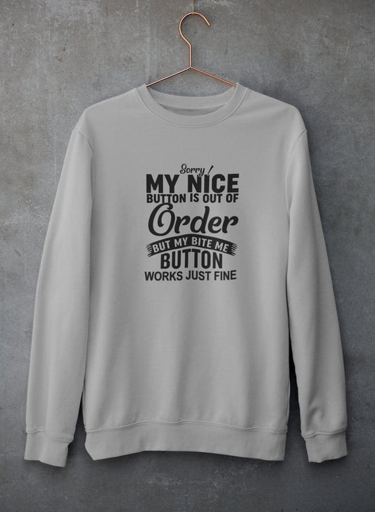 Sorry My Nice Button Is Out Of Order Sweat Shirt shopmerchmallow Virgin Teez - Black Hoodie