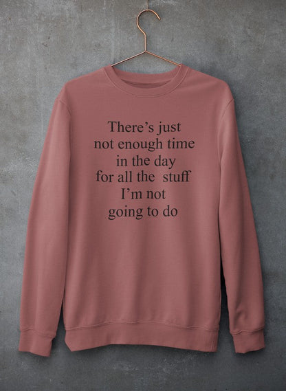 Not Enough Time In The Day Sweat Shirt shopmerchmallow Virgin Teez - Black Hoodie
