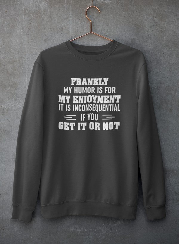 My Humor Is For My Enjoyment Sweat Shirt shopmerchmallow Virgin Teez - Black Hoodie